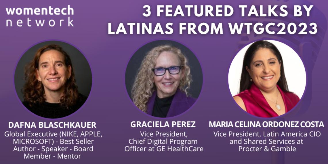 3 Featured Talks by Latinas from WTGC2023