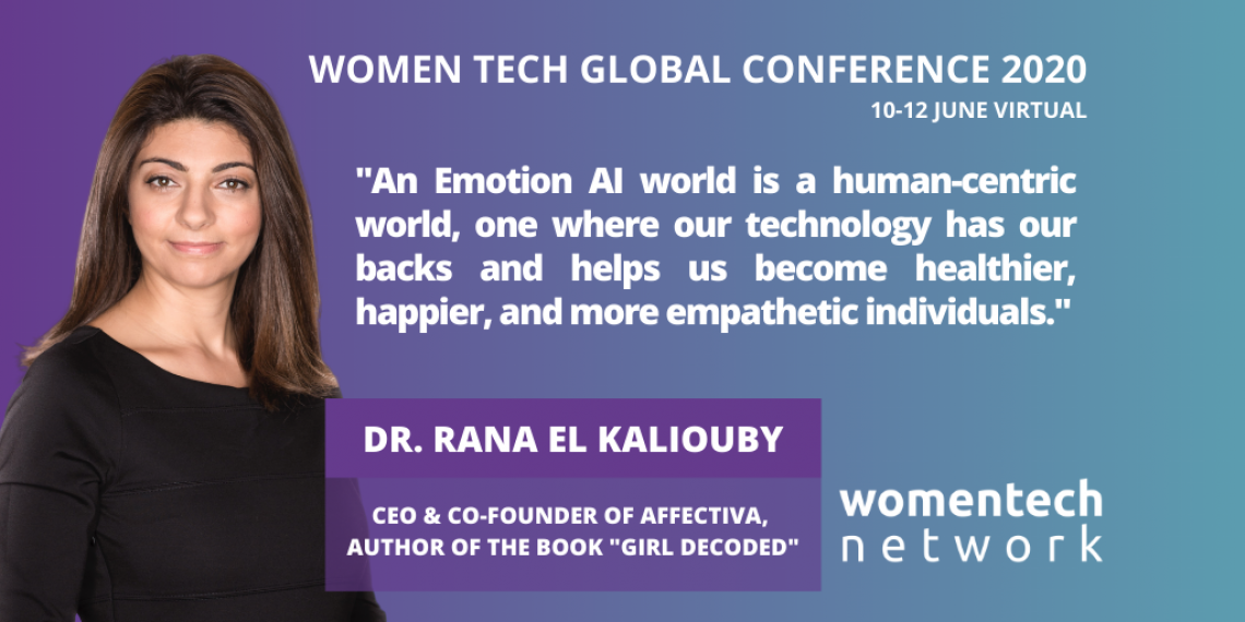 Dr. Rana el Kaliouby, Speaker WomenTech Global Conference