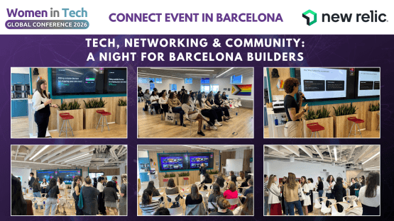 Connection, Community & Innovation: Highlights from Women in Tech Connect Barcelona 2026