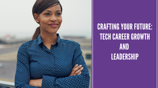 career growth and leadership women in tech