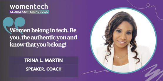Women in Tech Global Conference Voices 2022 Speaker Trina L. Martin