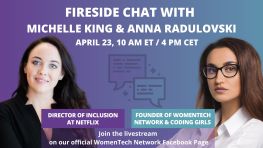 Fireside Chat Michelle King & Anna Radulovski (Virtual)