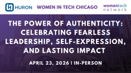 Women in Tech Chicago: The Power of Authenticity