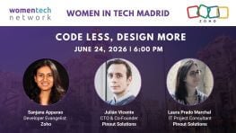 Women in Tech Mardid: Code Less, Design More 