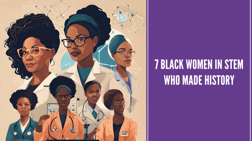 7 Black Women in STEM who made history