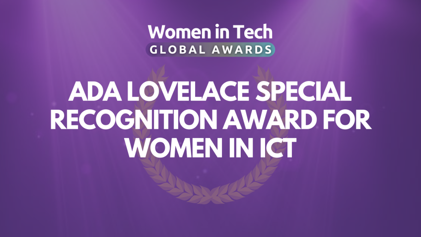 Global Awards 2025 Finalists: Ada Lovelace Special Recognition Award for Women in ICT