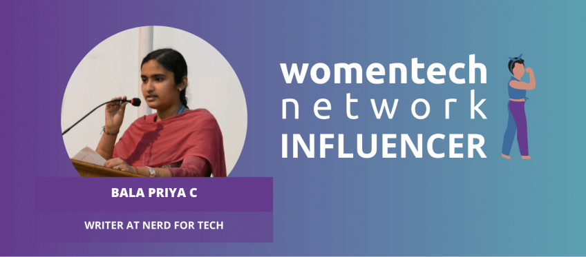 Bala Priya, WomenTech Influencer
