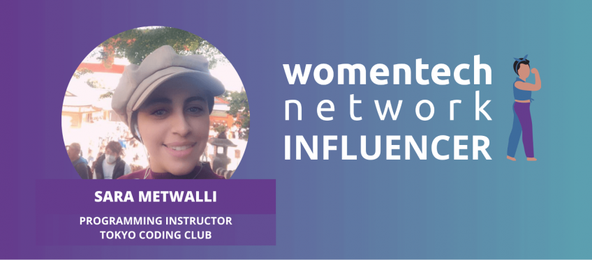 Sara Metwalli, Global Ambassador, Influencer, WomenTech Network