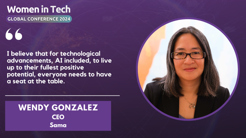 Wendy Gonzalez Sama CEO women in tech global conference