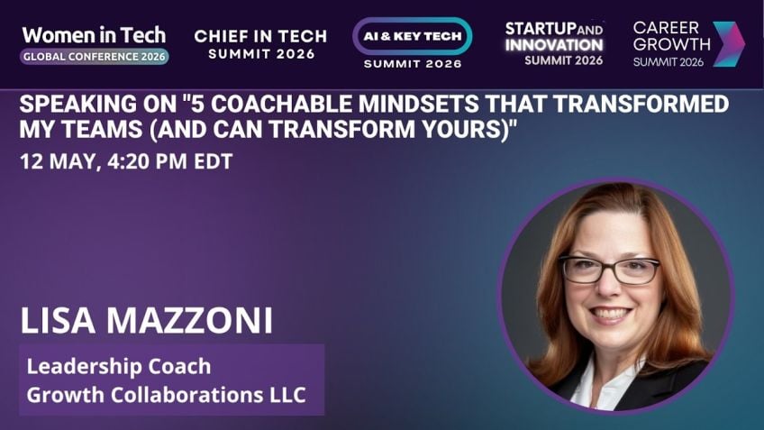 Embedded thumbnail for 5 Coachable Mindsets That Transformed My Teams (and Can Transform Yours) by Lisa Mazzoni