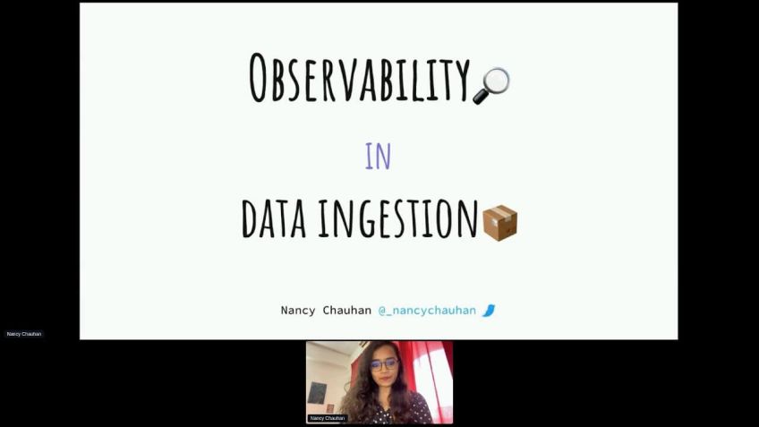 Embedded thumbnail for Observability In Data Ingestion by Nancy  Chauhan