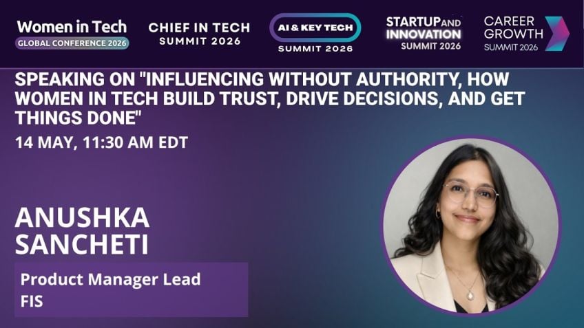 Embedded thumbnail for Influencing Without Authority, How Women in Tech Build Trust, Drive Decisions, and Get Things Done