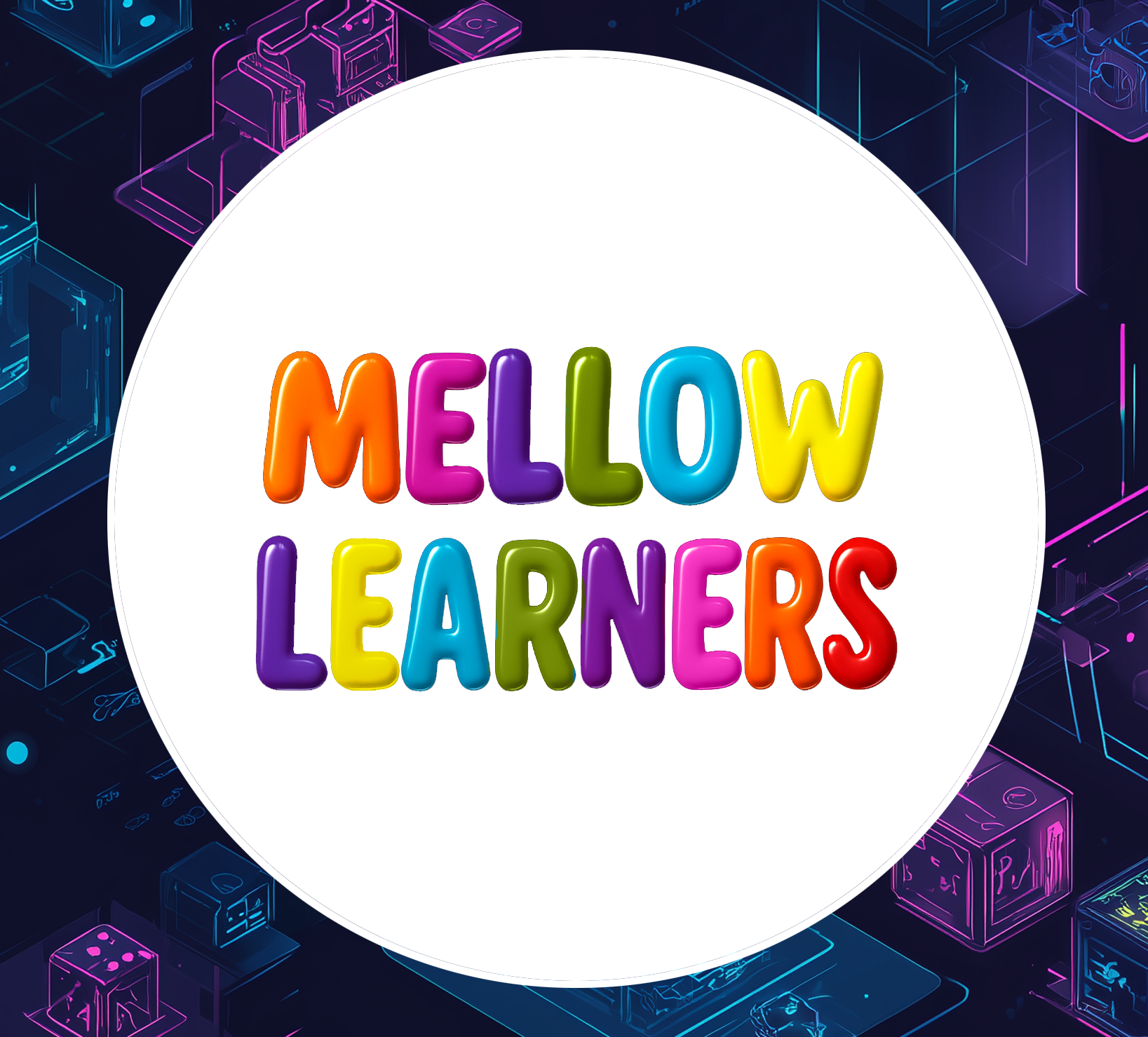 MELLOW LEARNERS